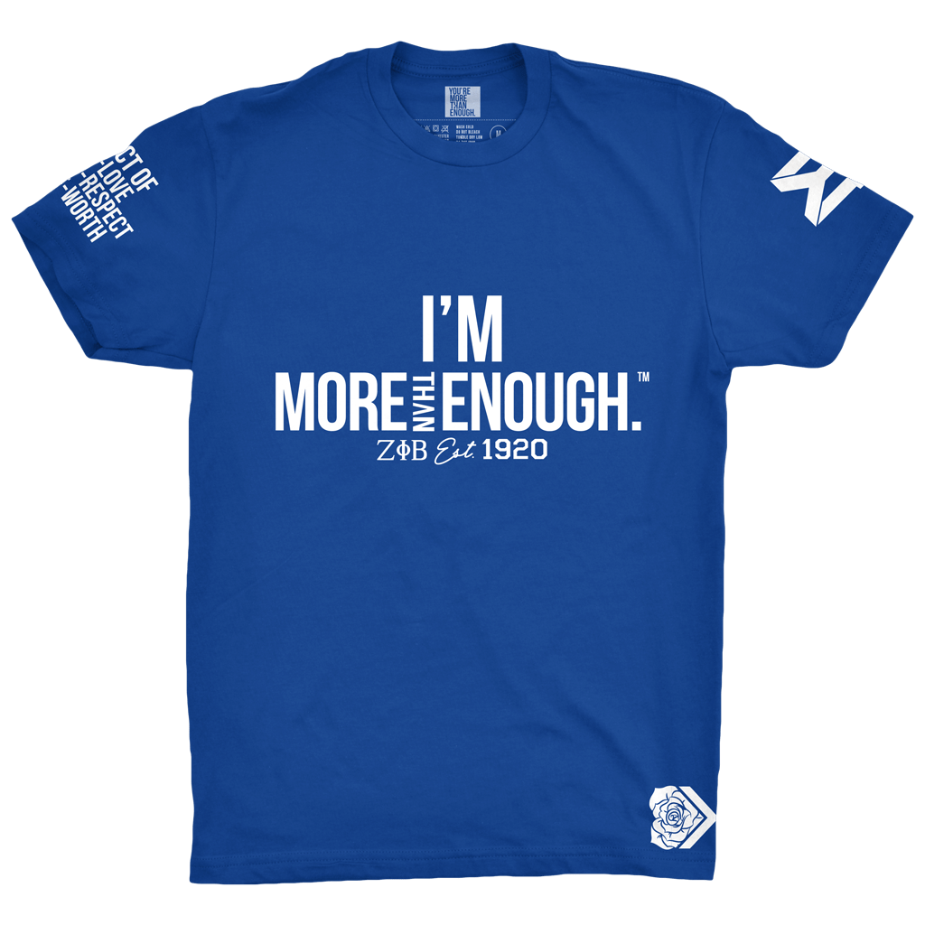 YMTE Divine 9 Collection - Zeta Phi Beta - You're More Than Enough