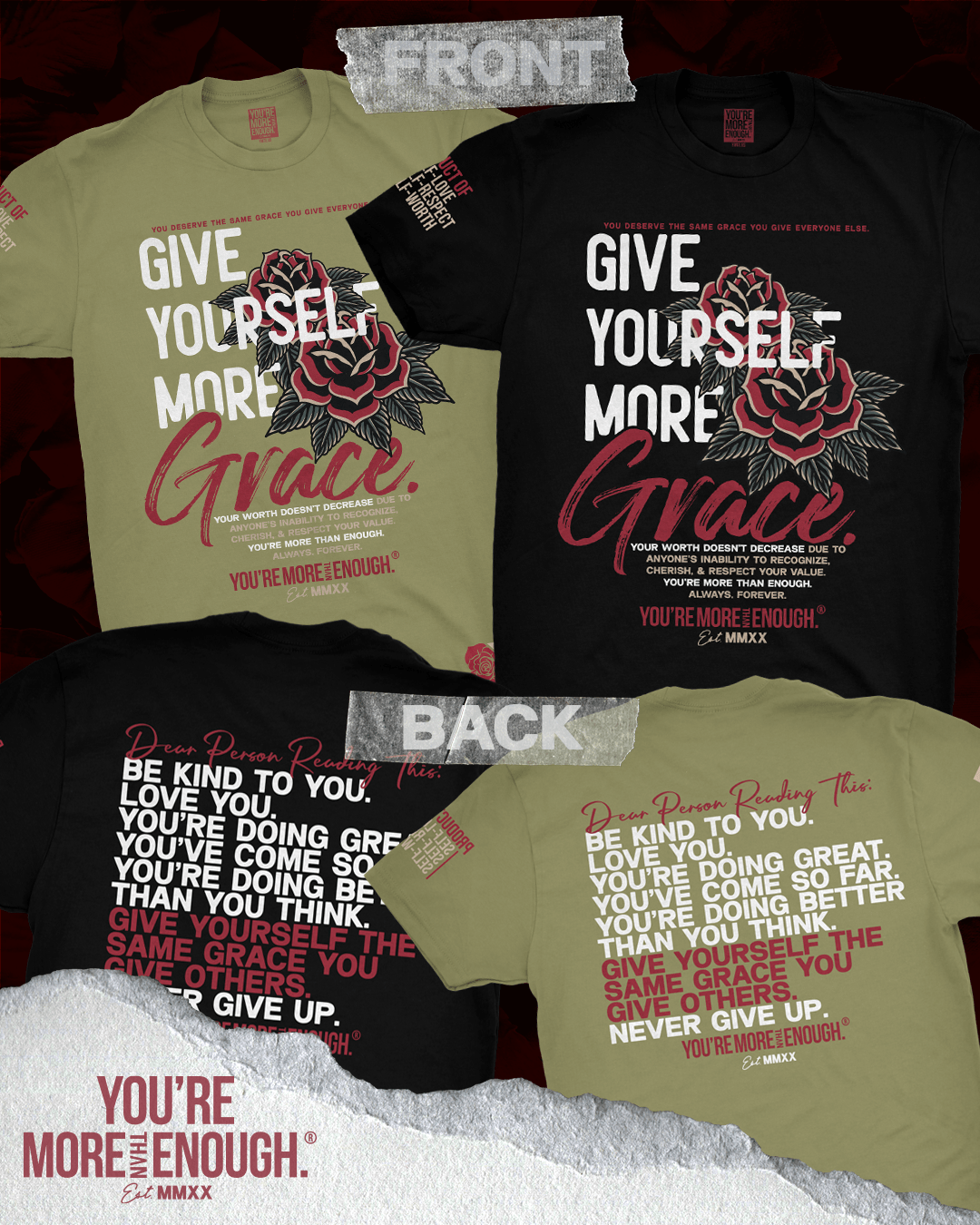 YMTE - More Grace T-Shirt - You're More Than Enough