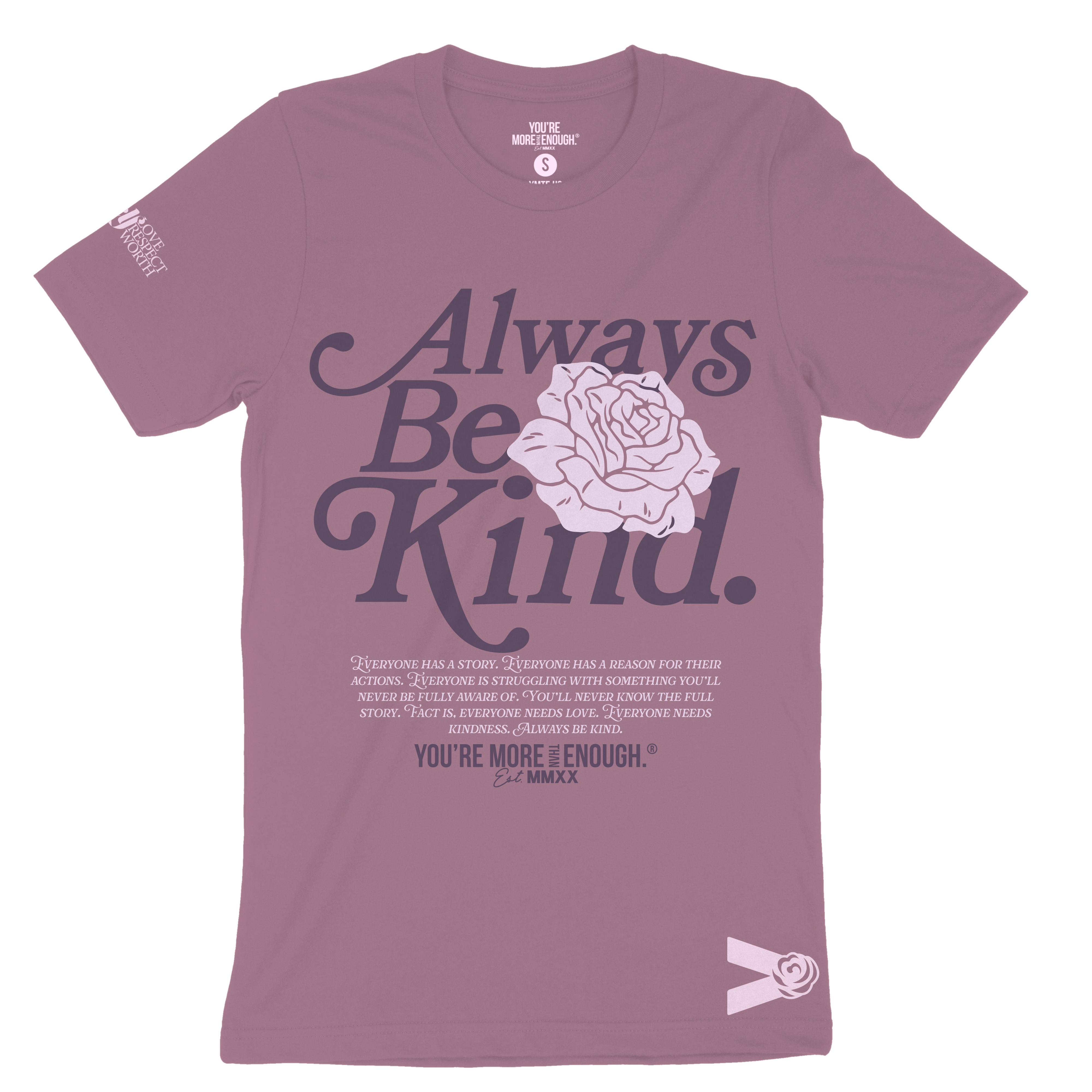 YMTE - Always Be Kind T-Shirt