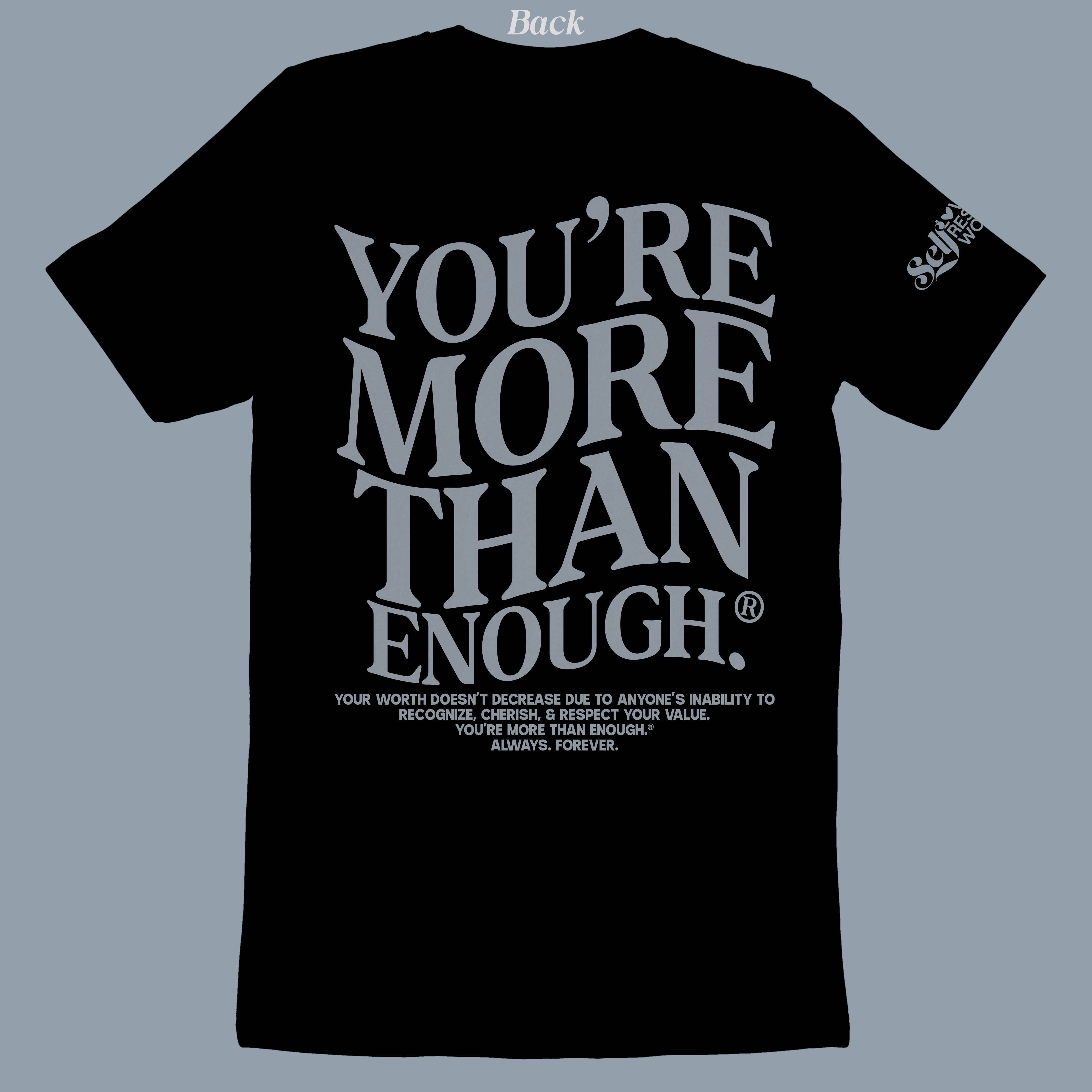 YMTE Blue - Grey - You're More Than Enough