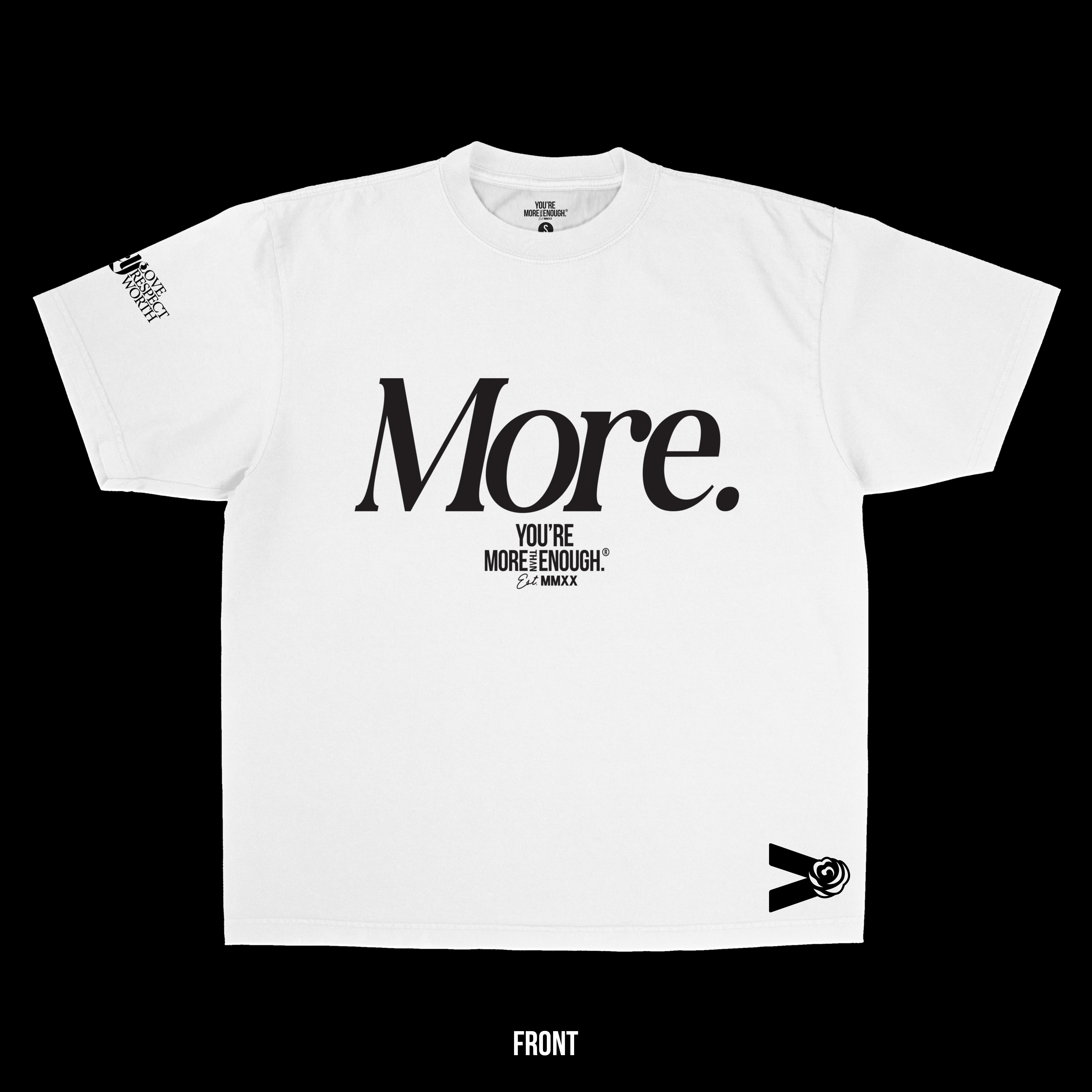 YMTE - More. T - Shirt (Puff Print Boxy) - You're More Than Enough