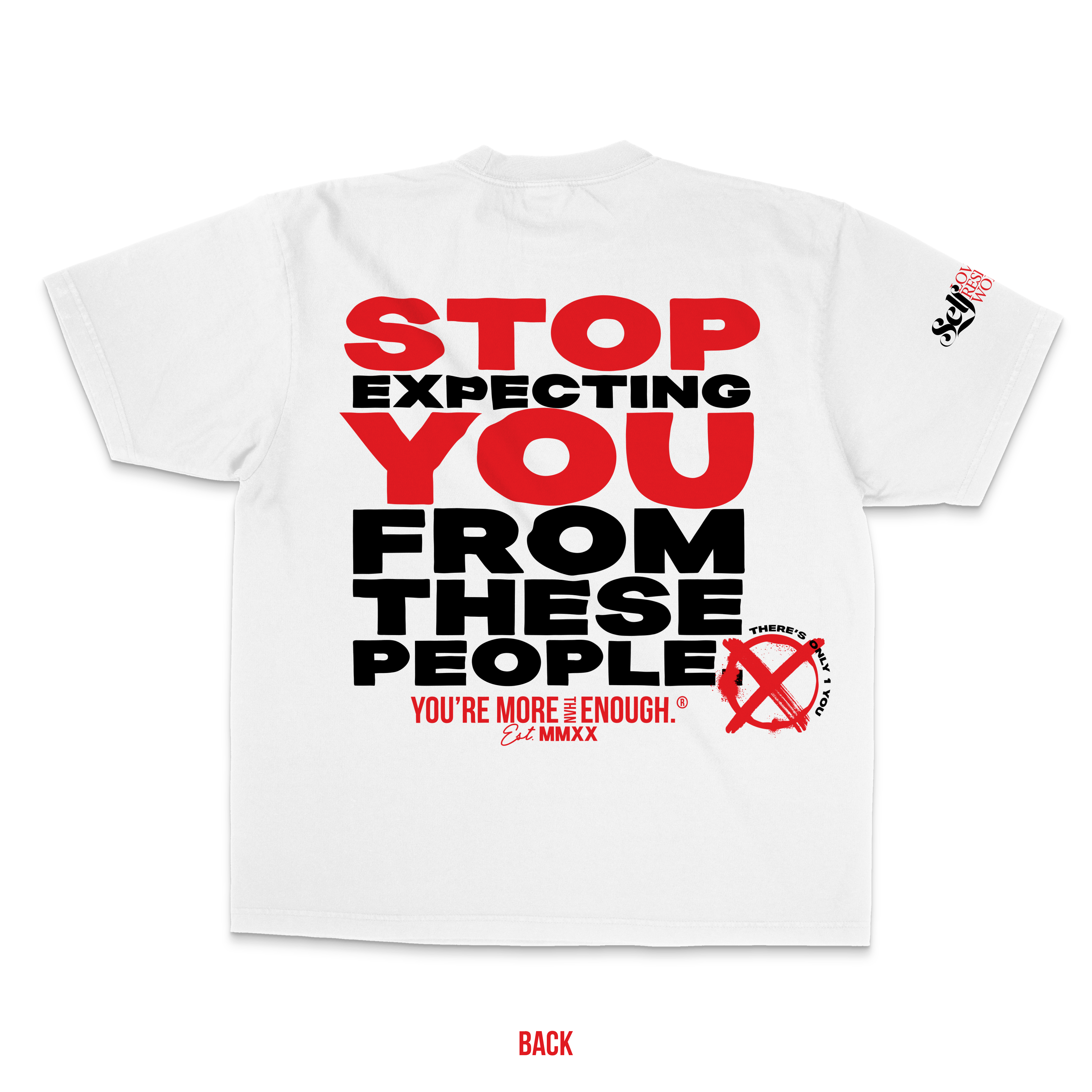 YMTE - Stop Expecting You From These People! - You're More Than Enough