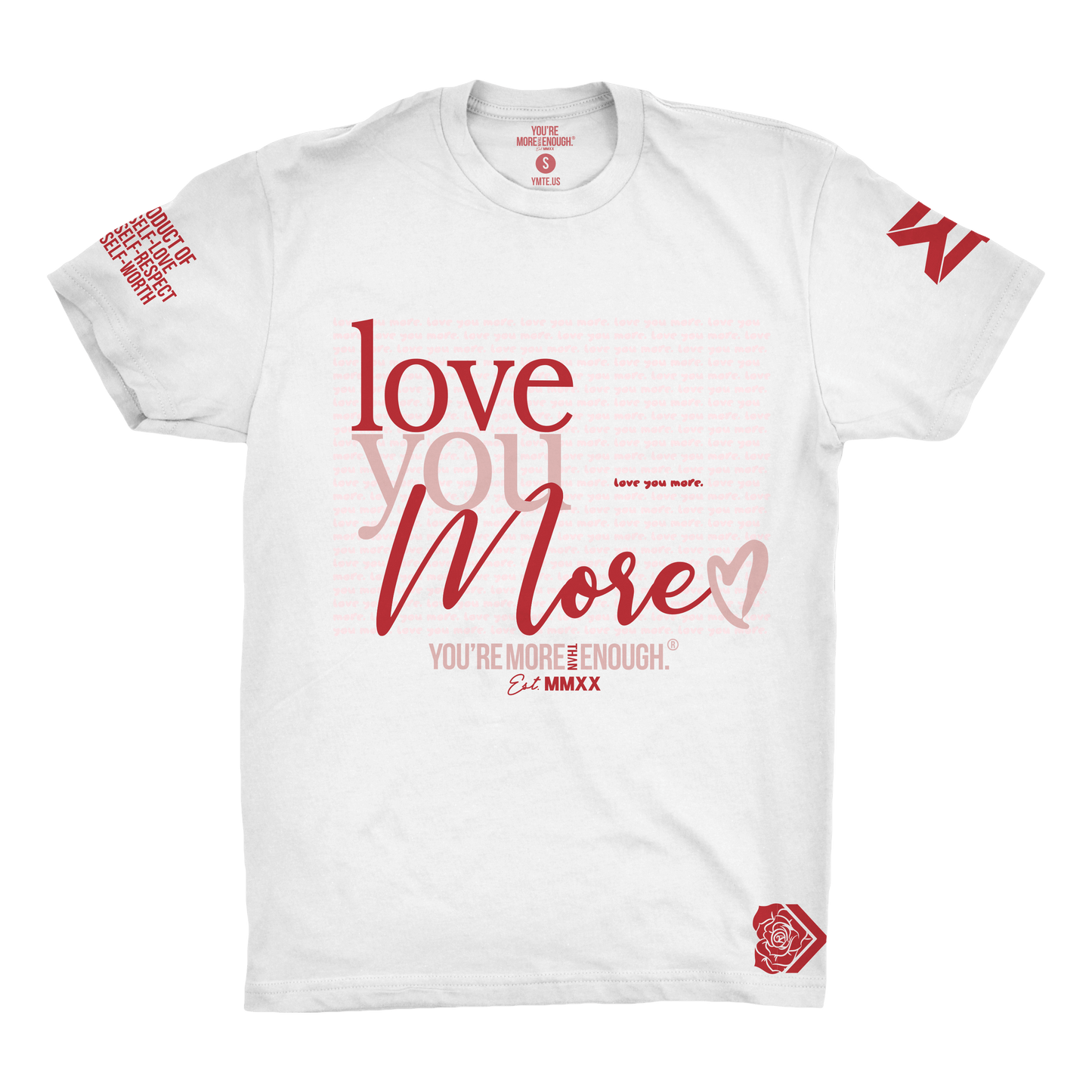 YMTE 2024 Valentine's Day (Love You More) - You're More Than Enough