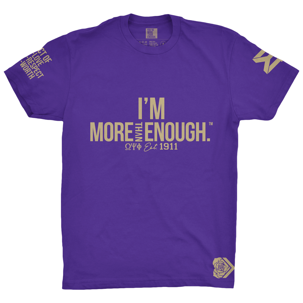 YMTE Divine 9 Collection - Omega Psi Phi - You're More Than Enough