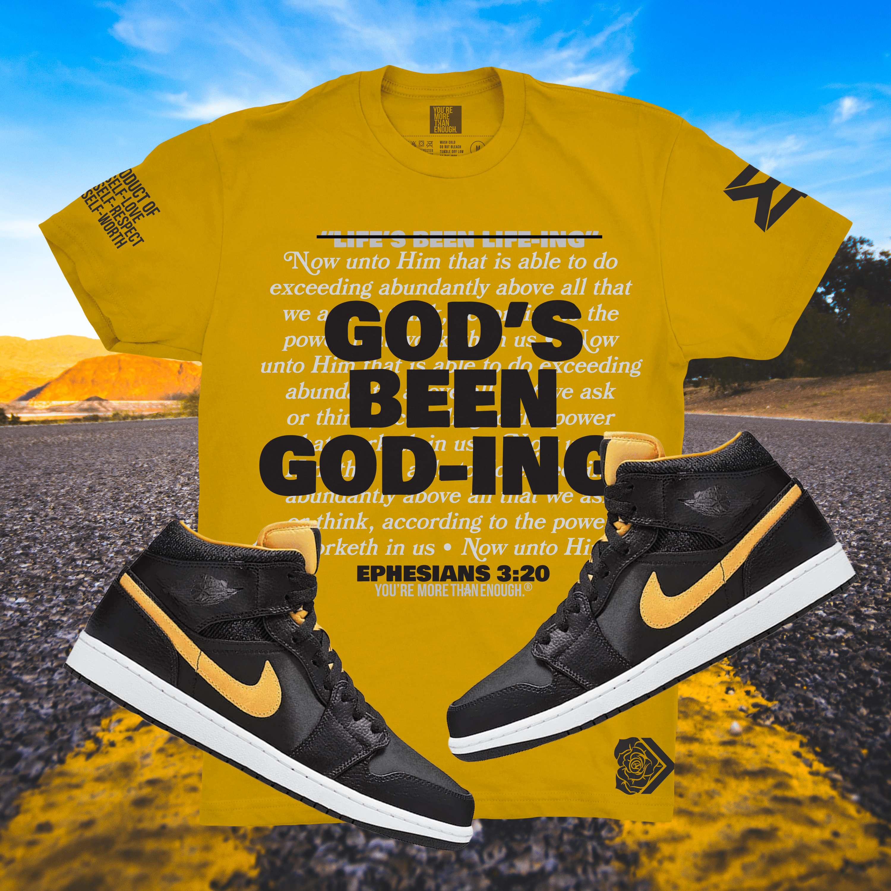 YMTE - God's Been God-ing T-Shirt - You're More Than Enough
