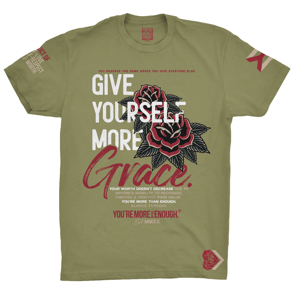YMTE - More Grace T-Shirt - You're More Than Enough